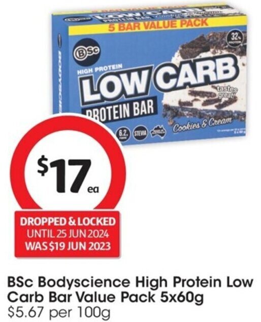 BSc Bodyscience High Protein Low Carb Bar Value Pack 5x60g offer at Coles