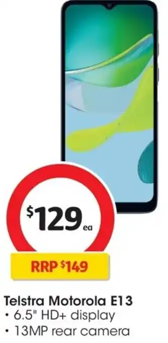 Coles Telstra Motorola E13 • 6.5" HD+ display 13MP rear camera offer