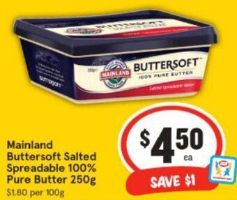 IGA Mainland Buttersoft Salted Spreadable 100% Pure Butter 250g offer