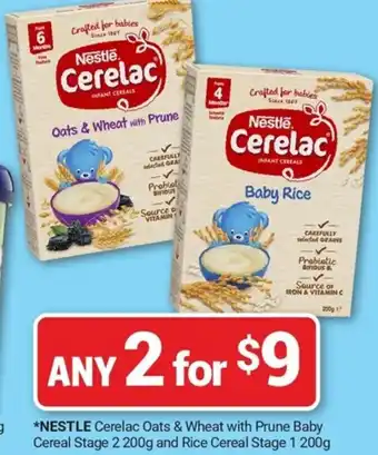 Cincotta Chemist *NESTLE Cerelac Oats & Wheat with Prune Baby Cereal Stage 2 200g and Rice Cereal Stage 1 200g any 2 for offer