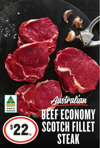 IGA $22. SCOTCH FILLET STEAK offer
