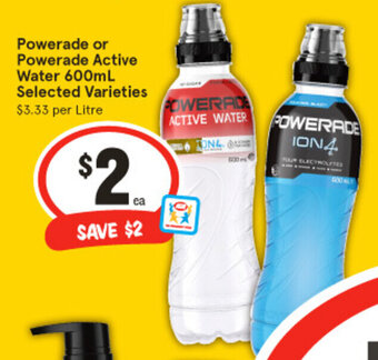 IGA Powerade or Powerade Active Water 600mL Selected Varieties offer