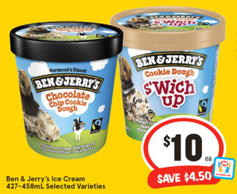 IGA Ben & Jerry's Ice Cream 427-458mL Selected Varieties offer