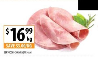 Supabarn BERTOCCHI CHAMPAGNE HAM offer