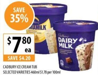 Supabarn CADBURY ICE CREAM TUB SELECTED VARIETIES 460ml offer