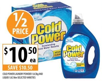 Supabarn COLD POWER LAUNDRY POWDER 1.8/2kg AND LIQUID 1.8/2 litre SELECTED VARIETIES offer