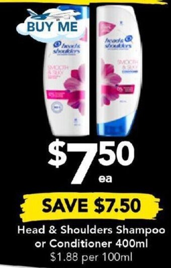 Drakes Head & Shoulders Shampoo or Conditioner 400ml offer