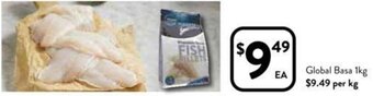 Foodworks Global Basa 1kg offer
