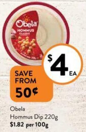 Foodworks Obela Hommus Dip 220g offer
