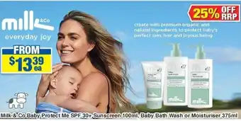 Milk & Co. Baby Protect Me SPF 30 + Sunscreen 100ml or Baby Bath Wash or Moisturizer 375ml