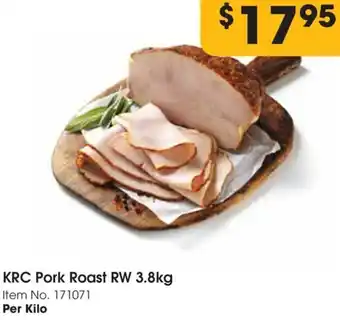KRC Pork Roast RW 3.8kg Item No. 171071