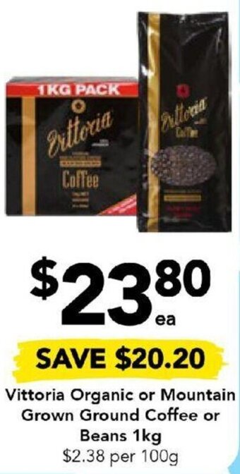 Drakes Vittoria Organic or Mountain Grown Ground Coffee or Beans 1kg offer