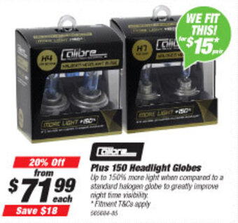 SuperCheap Auto Calibre Plus 150 Headlight Globes offer