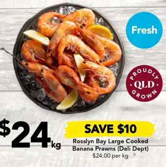 Drakes Rosslyn Bay Large Cooked Banana Prawns (Deli Dept) offer