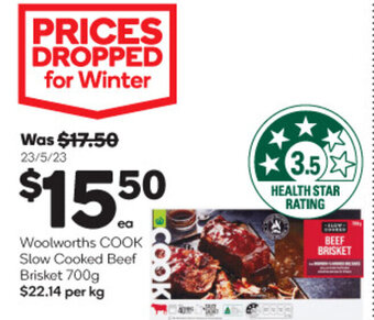 Woolworths Woolworths COOK Slow Cooked Beef Brisket 700g offer