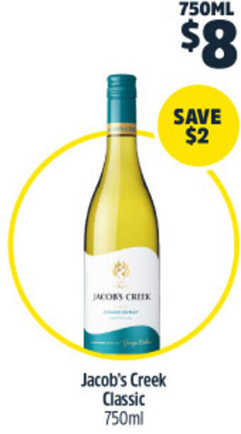 Woolworths Jacob's Creek Classic 750ml offer