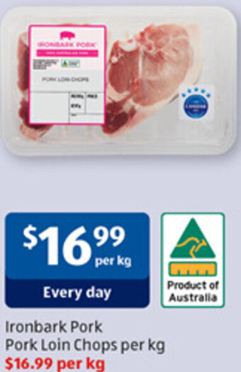 ALDI Ironbark Pork Pork Loin Chops per kg offer