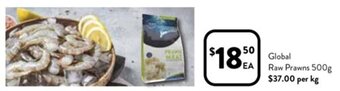 Foodworks Global Raw Prawns 500g offer