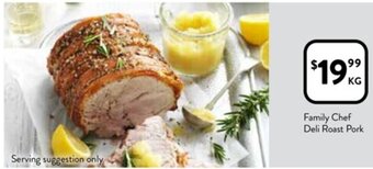 Family Chef Deli Roast Pork