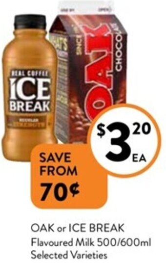 Foodworks OAK or ICE BREAK Flavoured Milk 500/600ml Selected Varieties offer