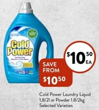 Foodworks Cold Power Laundry Liquid 1.8/21 or Powder 1.8/2kg Selected Varieties offer