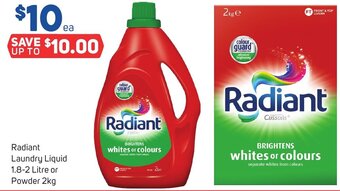 Radiant Laundry Liquid 1.8-2 Litre or Powder 2kg