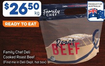 Foodland Family Chef Deli Cooked Roast Beef offer