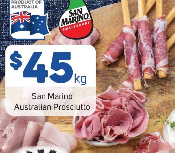 San Marino Australian Prosciutto offer at Foodland