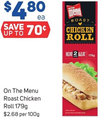 Foodland On The Menu Roast Chicken Roll 179g offer