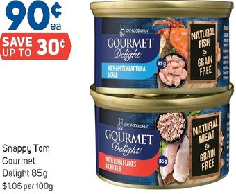 Foodland Snappy Tom Gourmet Delight 85g offer