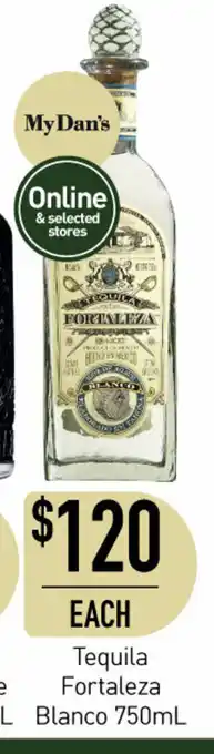 Dan Murphy's Tequila Fortaleza Blance 750mL offer