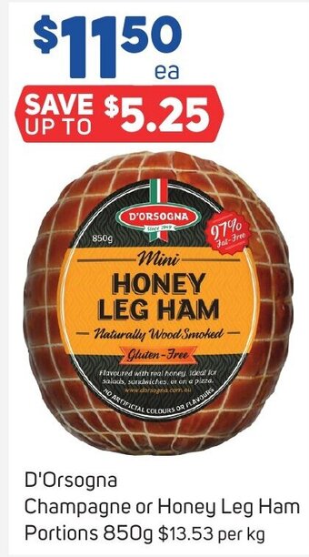 Foodland D'Orsogna Champagne or Honey Leg Ham Portions 850g offer
