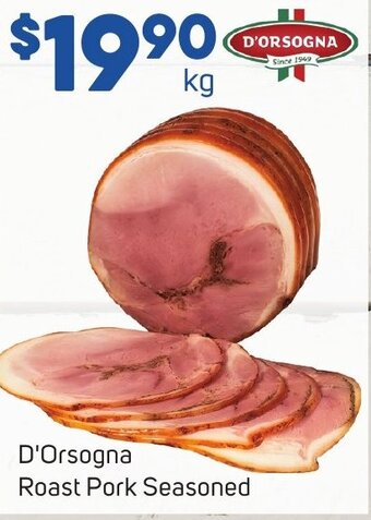 Foodland D'Orsogna Roast Pork Seasoned offer