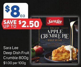 Foodland Sara Lee Deep Dish Fruit Crumble 800g offer