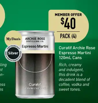 Dan Murphy's Curatif Archie Rose Espresso Martini 120mL Cans offer