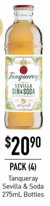 Dan Murphy's Tanqueray Sevilla & Soda 275mL Bottles offer