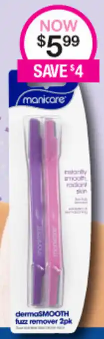 Priceline Manicare Fuzz Remover offer