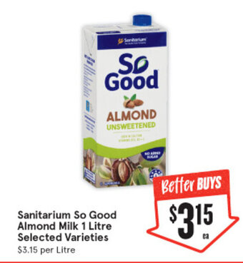 IGA Sanitarium So Good Almond Milk 1 Litre Selected Varieties offer