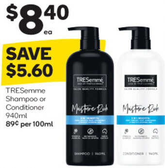 Woolworths TRESemme Shampoo or Conditioner 940ml offer