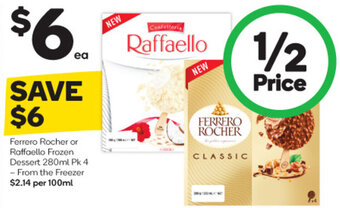 Woolworths Ferrero Rocher or Raffaello Frozen Dessert 280ml Pk 4 From the Freezer offer