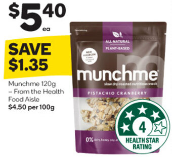 Woolworths Munchme 120g - From the Health Food Aisle offer