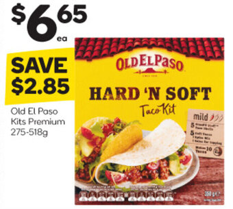 Woolworths Old El Paso Kits Premium 275-518g offer