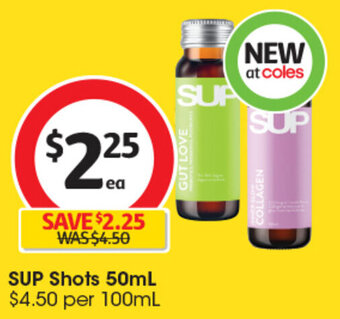 Coles SUP Shots 50mL offer