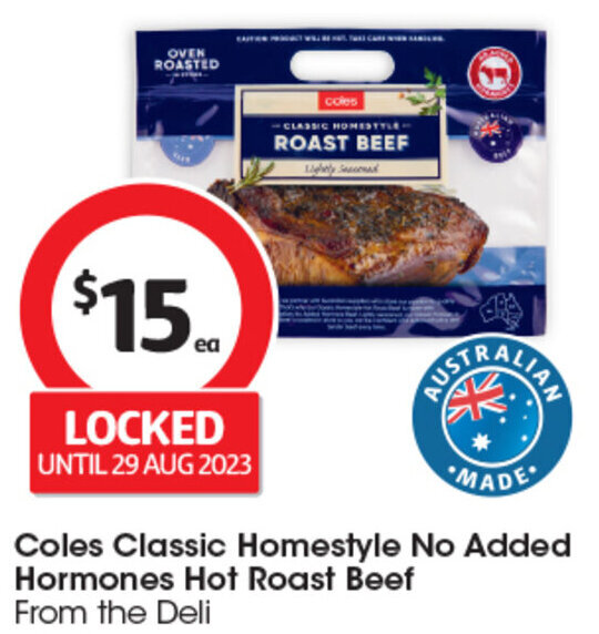 Coles Classic Homestyle No Added Hormones Hot Roast Beef From the Deli offer at Coles
