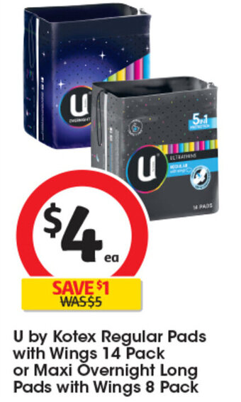 Coles U by Kotex Regular Pads with Wings 14 Pack or Maxi Overnight Long Pads with Wings 8 Pack offer