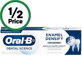 Woolworths Oral-b dental science toothpaste 95g offer
