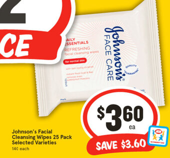 IGA Johnson's Facial Cleansing Wipes 25 Pack Selected Varieties offer