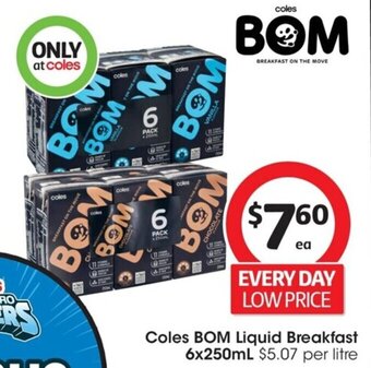 Coles Coles BOM Liquid Breakfast 6x250mL offer