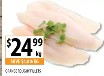Supabarn Orange Roughy Fillets per kg offer