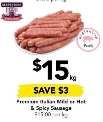 Drakes Premium Italian Mild or Hot & Spicy Sausage offer